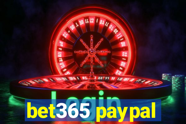 bet365 paypal